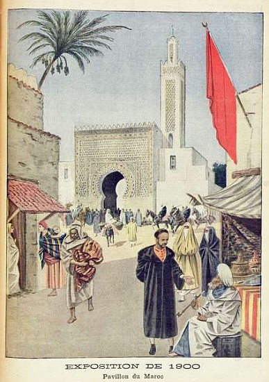 The Moroccan Pavilion at the Universal Exhibition of 1900, Paris, illustration from ''Le Petit Journ à École française